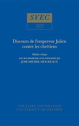 Discours De L'empereur Julien Contre Les Chretiens Discours De L'empereur Julien Contre Les Chretiens
