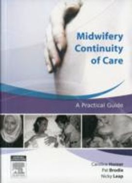 Midwifery Continuity of Care Midwifery Continuity of Care