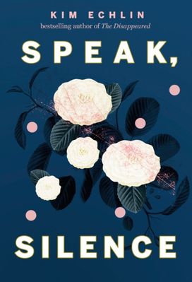 Speak, Silence Speak, Silence