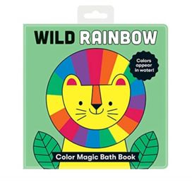 Wild Rainbow Color Magic Bath Book Wild Rainbow Color Magic Bath Book