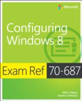 Configuring Windows 8 Configuring Windows 8