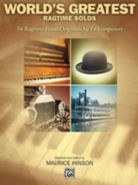 Worlds Greatest Ragtime Solos Worlds Greatest Ragtime Solos