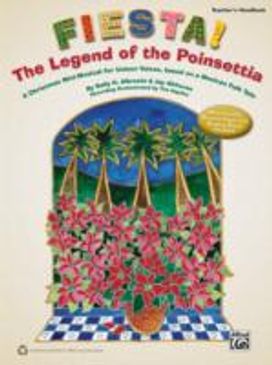 Fiesta the Legend of the Poinsettia