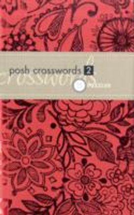 Posh Crosswords Posh Crosswords