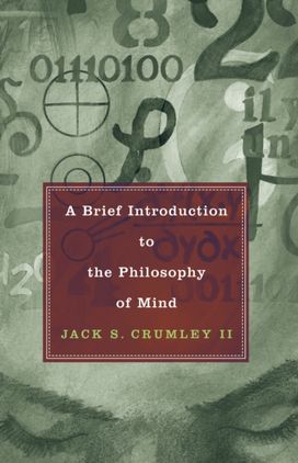 Brief Introduction to the Philosophy of Mind