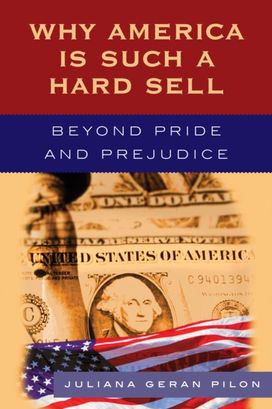 Why America is Such a Hard Sell