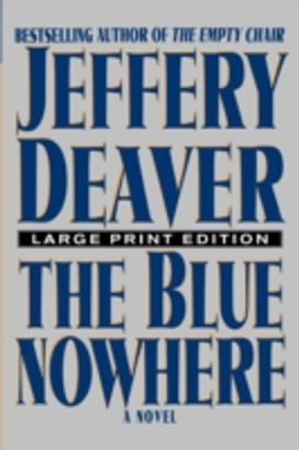 Blue Nowhere - Large Print Edition