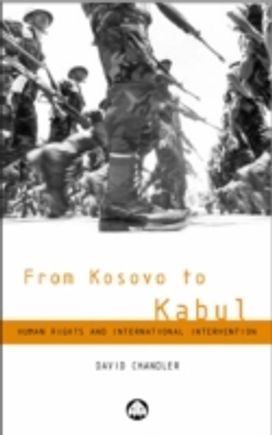 From Kosovo to Kabul and Beyond
