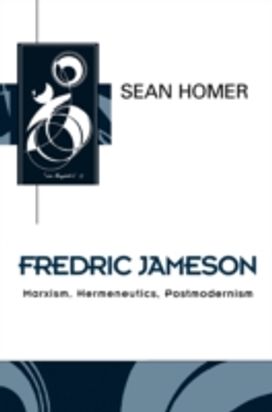 Fredric Jameson Fredric Jameson