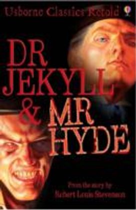 Dr. Jekyll and Mr. Hyde