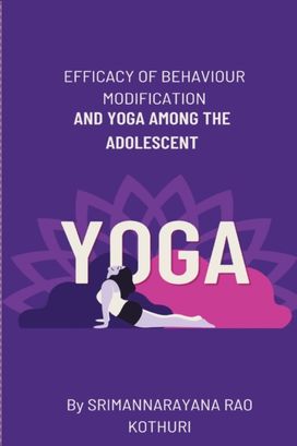 Efficacy of Behaviour Modification and Yoga Among the Adolescent
