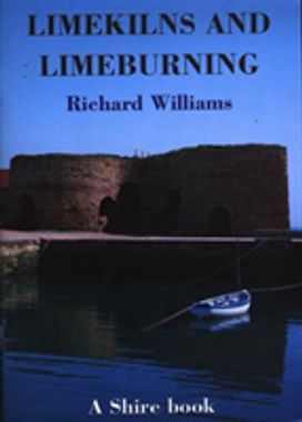 Limekilns and Limeburning