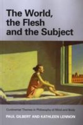 World, the Flesh and the Subject