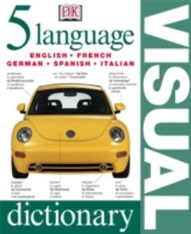 Five Language Visual Dictionary Five Language Visual Dictionary