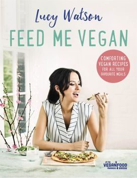Feed Me Vegan Feed Me Vegan