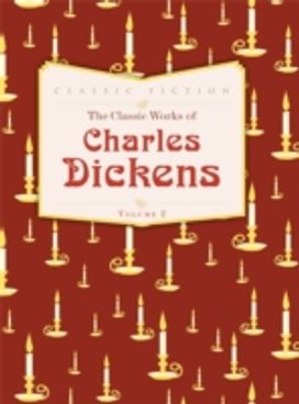 The Works of Charles Dickens The Works of Charles Dickens