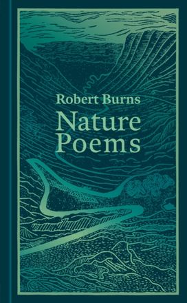 Robert Burns - Nature Poems Robert Burns - Nature Poems