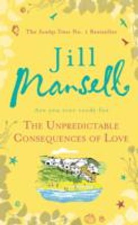 The Unpredictable Consequences of Love The Unpredictable Consequences of Love