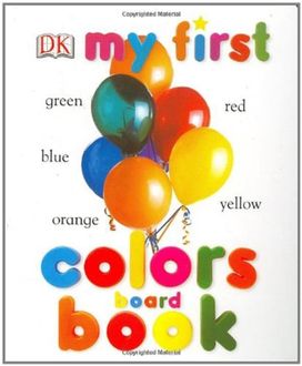 My First Colors Board Book