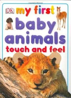 My First Touch Feel My First Baby Ani