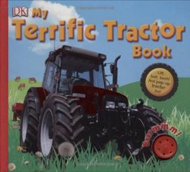 My Terrific Tractor Book My Terrific Tractor Book