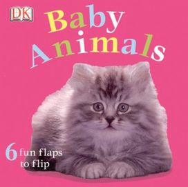 Fun Flaps Baby Animals Fun Flaps Baby Animals