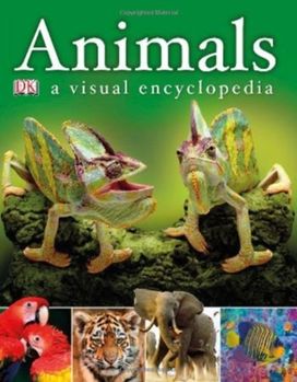 Animals a Visual Encyclopedia