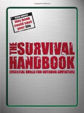 The Survival Handbook The Survival Handbook