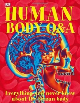 Human Body Q a Human Body Q a