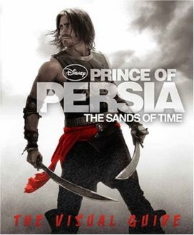 Prince of Persia the Sands of Time the Prince of Persia the Sands of Time the