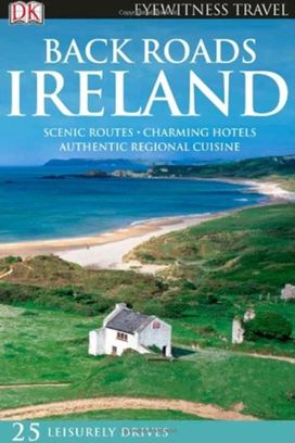 Dk Eyewitness Back Roads Ireland