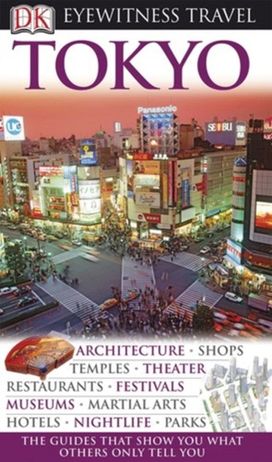 Dk Eyewitness Tokyo Dk Eyewitness Tokyo