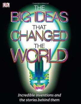 Ideas that Changed the World Ideas that Changed the World