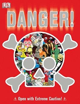Danger