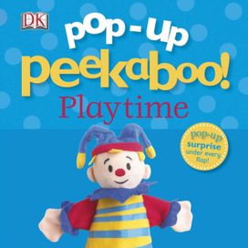 Pop-Up Peekaboo! Playtime Pop-Up Peekaboo! Playtime