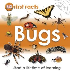 First Facts Bugs First Facts Bugs