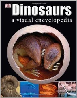 Dinosaurs a Visual Encyclopedia