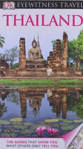 Dk Eyewitness Thailand Dk Eyewitness Thailand