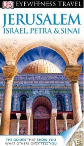 Dk Eyewitness Jerusalem Israel Petra S Dk Eyewitness Jerusalem Israel Petra S