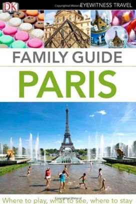 Dk Eyewitness Family Guide Paris