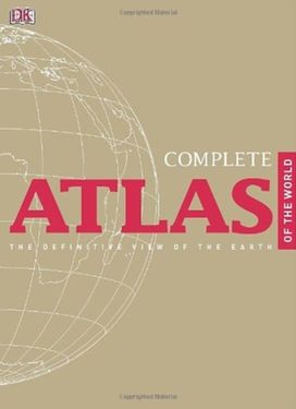 Complete Atlas of the World 2Nd Edition
