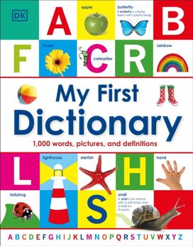 My First Dictionary My First Dictionary