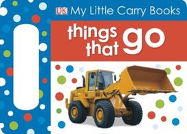 My Little Carry Book Things that Go
