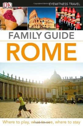 Dk Eyewitness Family Guide Rome