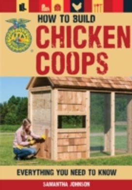 How to Build Chicken Coops