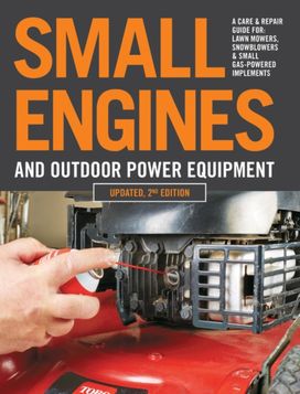 Small Engines and Outdoor Power Equipment, Updated 2Nd Edition