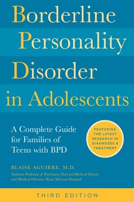 Borderline Personality Disorder in Adolescents, 3rd Edition Borderline Personality Disorder in Adolescents, 3rd Edition