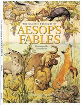 The Classic Treasury of Aesop's Fables The Classic Treasury of Aesop's Fables