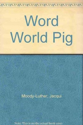 Word World Pig