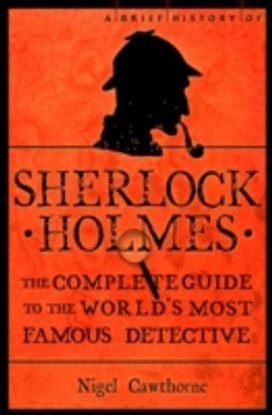 Brief Guide to Sherlock Holmes Brief Guide to Sherlock Holmes